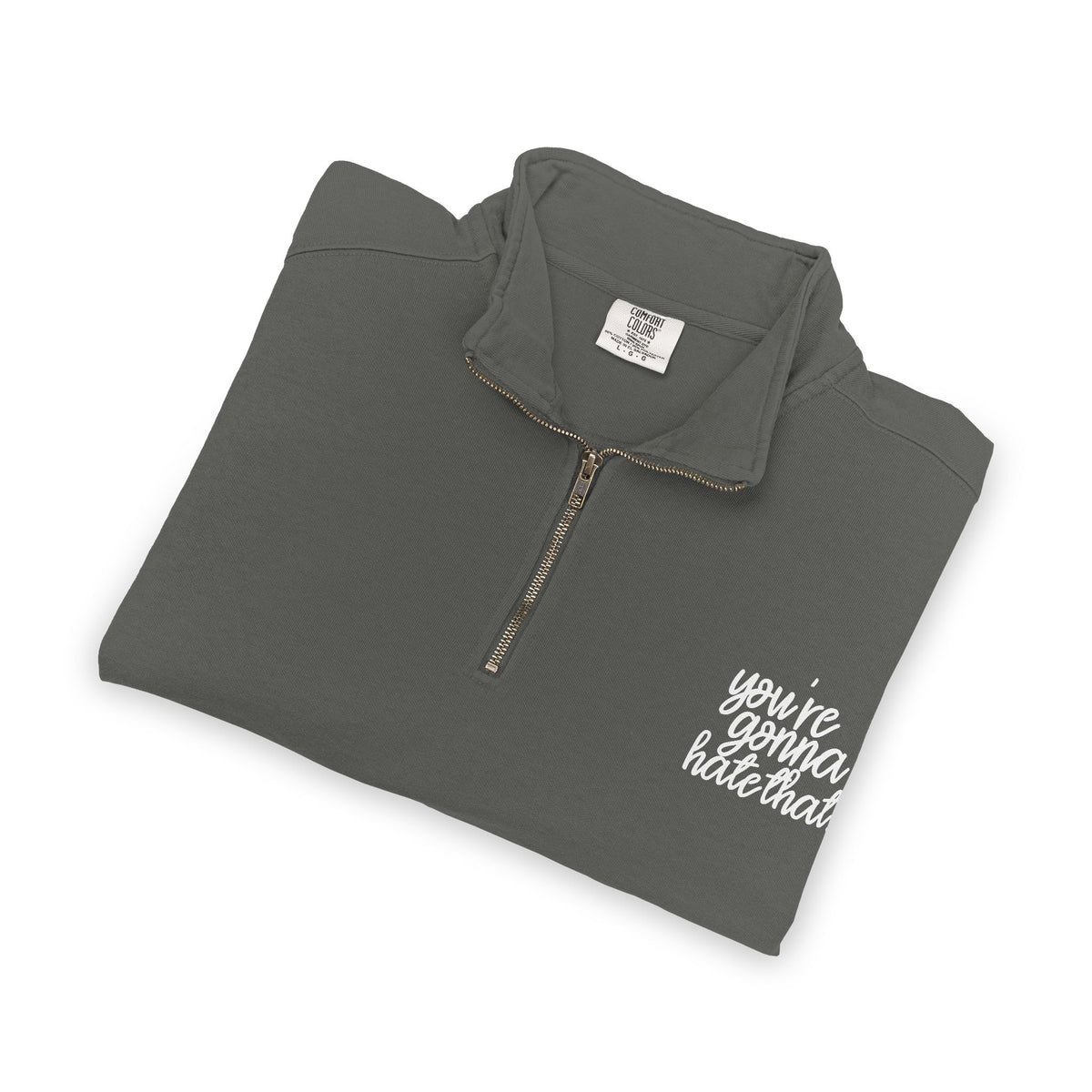 You're Gonna Hate That Quarter-Zip Sweatshirt
