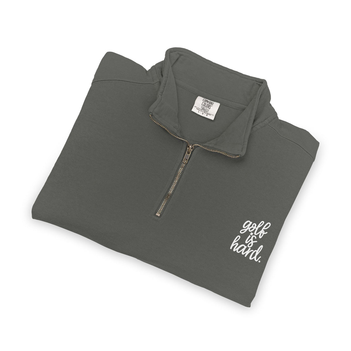 golf is hard. Quarter-Zip Sweatshirt