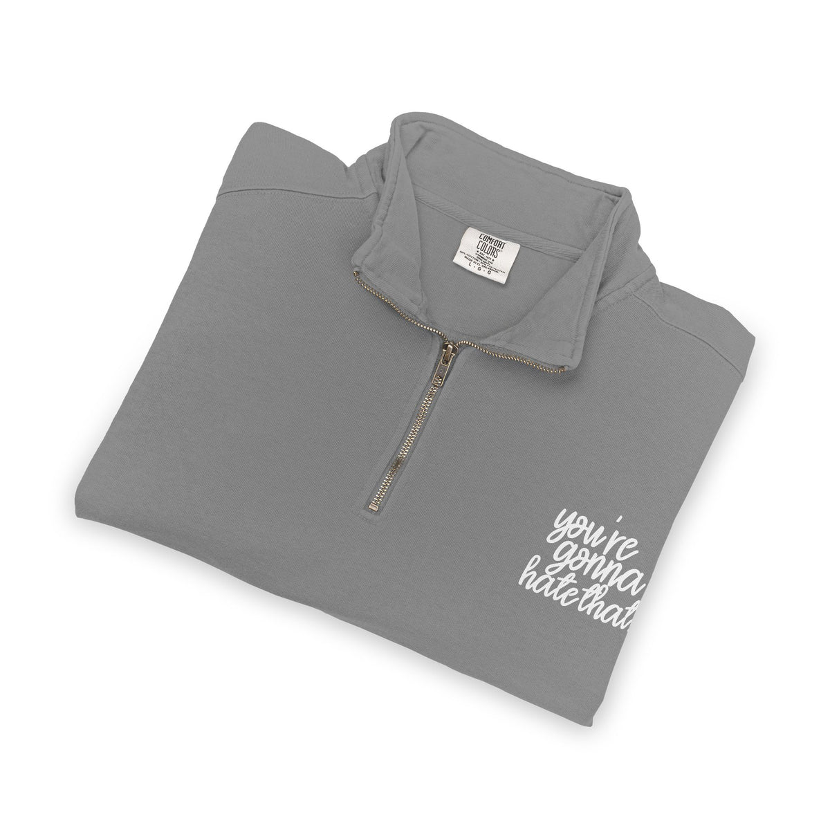 You're Gonna Hate That Quarter-Zip Sweatshirt