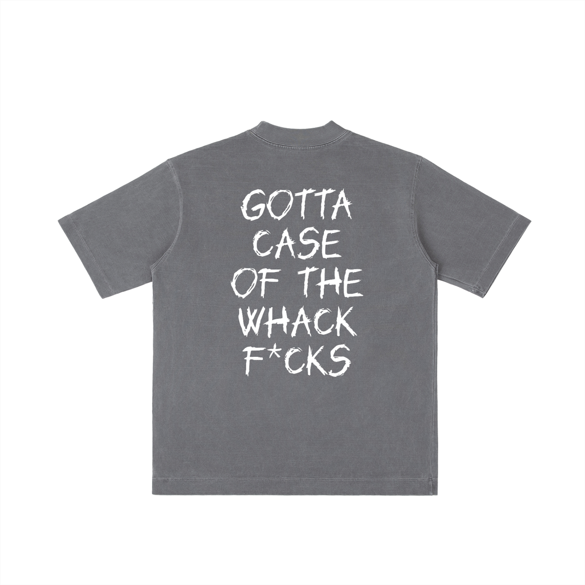 Case of the Whack F*cks Vintage Wash Drop Shoulder T-shirt