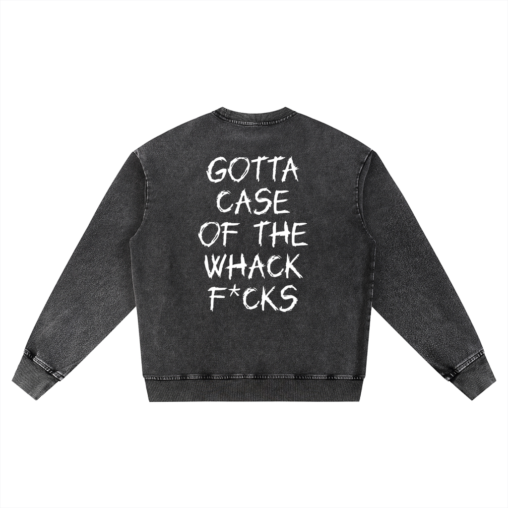 Case of the Whack F*cks Snow Wash Oversized Crewneck Sweatshirt